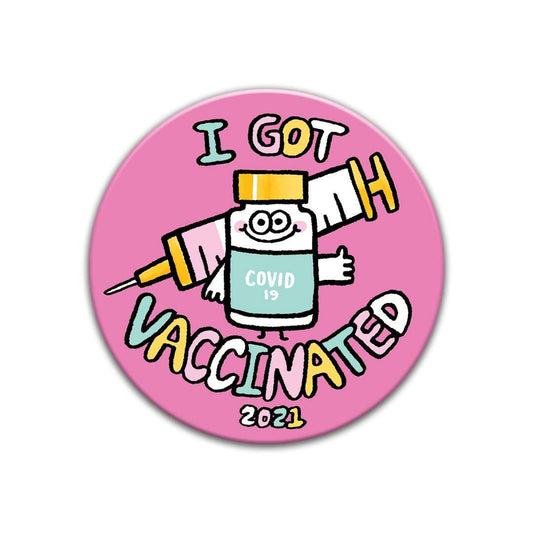 I Got Vaccinated Button-Badge Bomb
