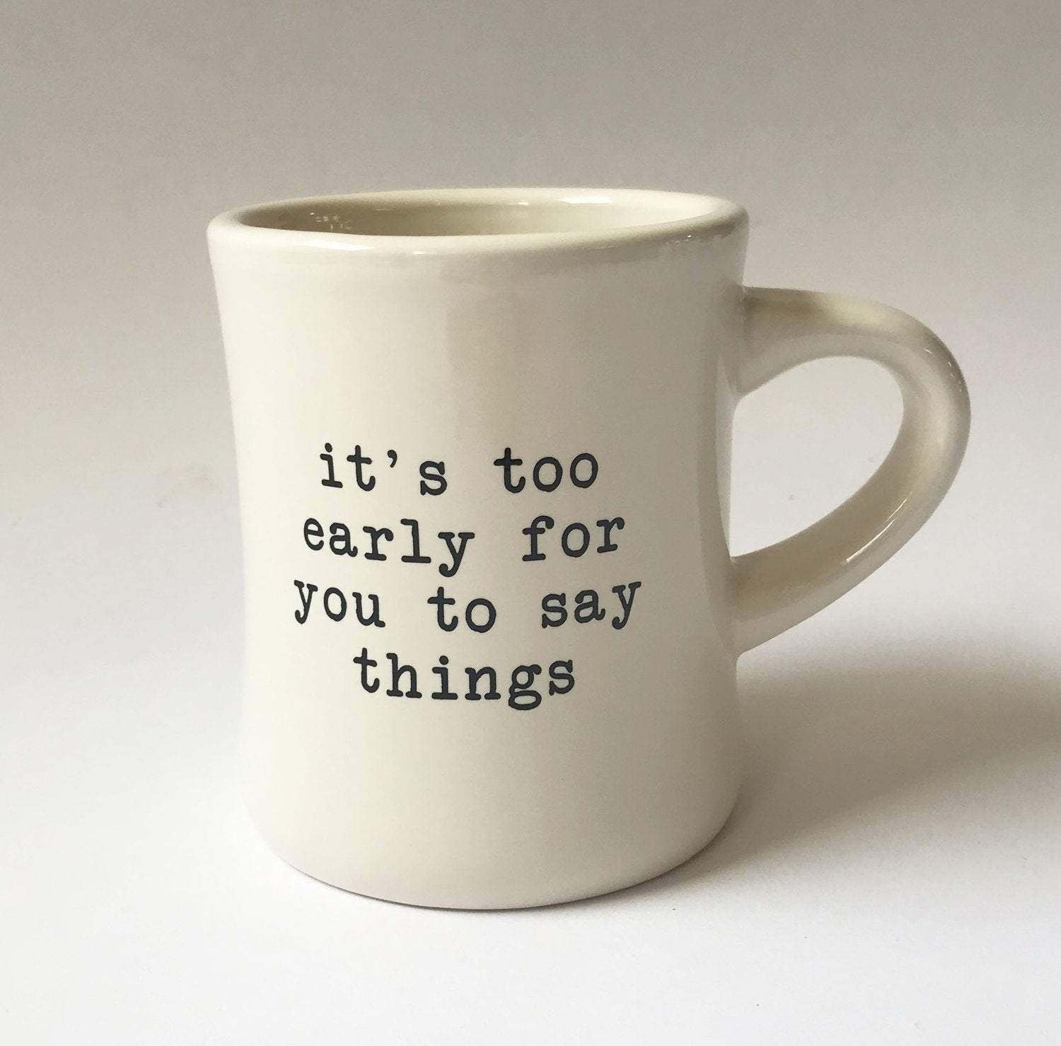It's Too Early Ceramic Mug-Stash Style-Mug